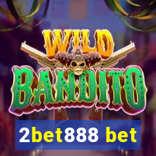 2bet888 bet